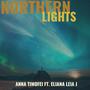 Northern Lights (feat. Eliana Leia J)