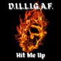 Hit Me Up (Explicit)