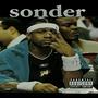 sonder. (Explicit)