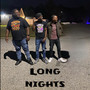 Long Nights (Explicit)