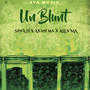 Un Blunt (Explicit)