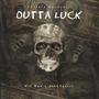 Outta Luck (feat. Mis Ron) [Explicit]