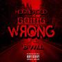 Going Wrong (feat B.Will)