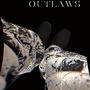 OUTLAWS