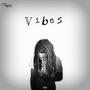 V I B E S (Explicit)