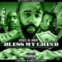 Bless My Grind - Single
