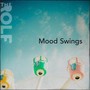 Mood Swings