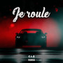 Je roule (Explicit)