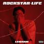 Rockstar Life (Explicit)