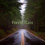 Forest Rain