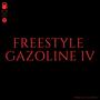 Freestyle Gazoline 4 (Explicit)