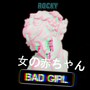 I Like Bad Girls (chica mala 壞女孩 悪 い女の子 плохая девочка 나쁜 여자)