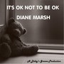 It's Ok Not to Be Ok