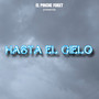 Hasta El Cielo (Explicit)