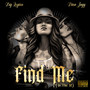 Find Me (In the Ie) [Explicit]