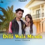 Dilli Wala Munda