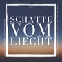 Schatte vom Liecht (Explicit)