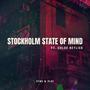 Stockholm State Of Mind