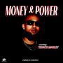 Money and Power (Explicit)