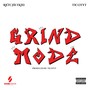 Grind Mode (Explicit)