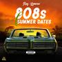 808s & Summer Dates (Explicit)