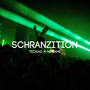 Schranzition