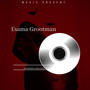 Esama Grootman (Explicit)
