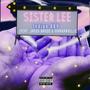 Sister Lee (feat. Jason Bando & Makkkavelli)