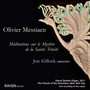 Olivier Messiaen: Méditations sur le Mystère de la Sainte Trinité