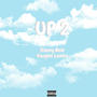 Up 2 (feat. Vaughn Lambo)