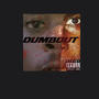 Dumbout ft. (7.6Toolie) [Explicit]