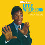 Mister Little Willie John & Talk to Me (Bonus Track Version)