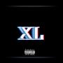 XL (feat. Smooth Riq) [Explicit]