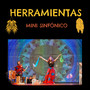 Herramientas Mini Sinfónico (en directo en el Teatro Principal de Burgos)