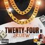 TWENTY-FOUR (Explicit)