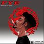 FYE (feat. Rihno) [Explicit]