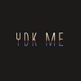 YDK Me (Explicit)