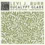 Eucalypt Glade (feat. The Far Sound & Gaber Radojevic)