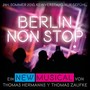 Berlin Non Stop (Original Berlin Cast) [Explicit]