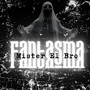 Fantasma (Explicit)