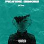 Fighting Demons (Explicit)