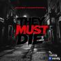 They Must Die (feat. KoldHeartedTrell) [Explicit]