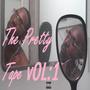 The Pretty Tape Vol .1 (Explicit)