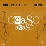 Ocaso Acaso (feat. Mc Red) [Explicit]