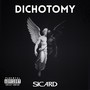 Dichotomy (Explicit)