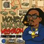 Money Making Mission (Explicit)