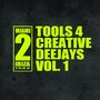 Tools 4 Creative Deejays, Vol. 1