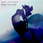 Easy to Love