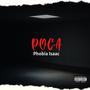 POCA (1.2) (feat. Phobia Isaac) [Explicit]