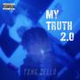 My Truth 2.0 (Explicit)